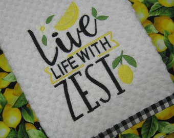 Embroidered 'Live Life with Zest" hand towel