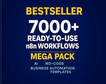 7000+ gebruiksklaar n8n-workflows megapakket | Sjablonen voor AI, no-code, business en automatisering | Bijna gratis