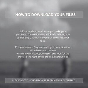 May include: A digital download guide with instructions on how to download files after purchase. The text includes steps for Etsy users and a note that no physical product will be shipped. The background is a blurred, neutral color.
