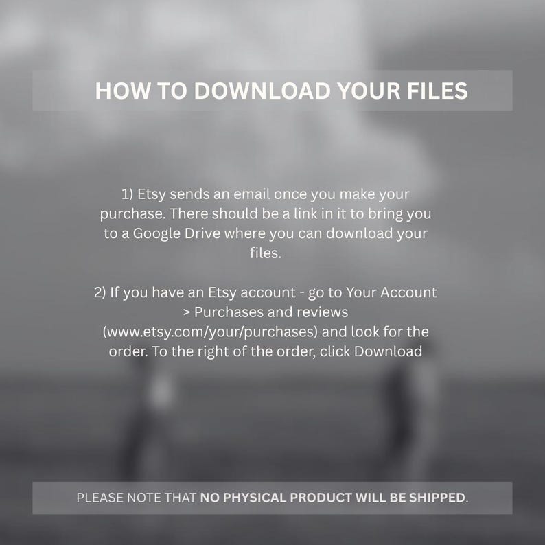 Op de afbeelding: Een digitale downloadgids met instructies over het downloaden van bestanden na aankoop. De tekst bevat stappen voor Etsy-gebruikers en een opmerking dat er geen fysiek product wordt verzonden. De achtergrond is wazig en neutraal van kleur.