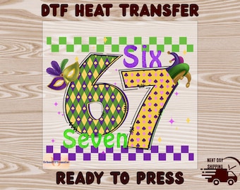Retro Mardi Gras 6 7 DTF Transfer, Funny Shirt Design, Ready to Press