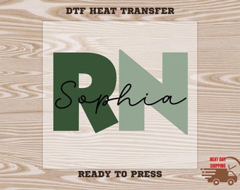 Custom Nurse RN DTF Transfer: Personalized Heat Transfer Dtf, Full Color and Ready to Press