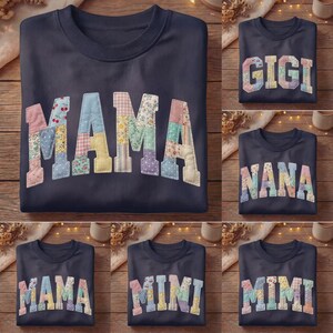 Patchwork Floral Mama DTF, Mama Grandma Core Bundle, Mimi DTF, Gigi DTF, Faux Embroidered Mom, Mini