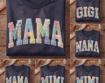 Patchwork Floral Mama DTF, Mama Grandma Core Bundle, Mimi DTF, Gigi DTF, Faux Embroidered Mom, Mini