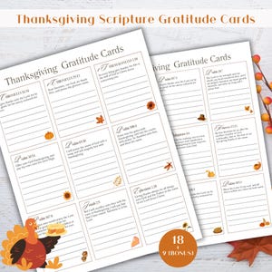 May include: Thanksgiving Scripture Gratitude Cards. Two sheets of printable cards with lines for writing, decorated with fall-themed illustrations. The cards feature Bible verses and the text "Thanksgiving Gratitude Cards". Includes 18 cards plus 9 bonus cards.