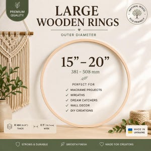 Op de afbeelding: Grote houten ringen met een buitendiameter van 381 tot 508 mm. De ringen zijn 8 mm dik en 12,7 mm breed. De tekst op de afbeelding bevat 'LARGE WOODEN RINGS', 'OUTER DIAMETER', '15-20', '381-508 mm' en 'MADE IN UKRAINE'.