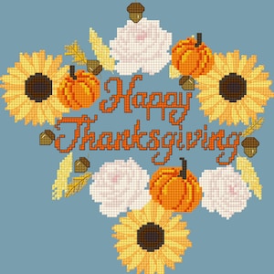 May include: A cross-stitch design with a blue background features the words "Happy Thanksgiving" in orange. The design includes sunflowers, pumpkins, white flowers, acorns, and wheat stalks, all in a pixelated style.