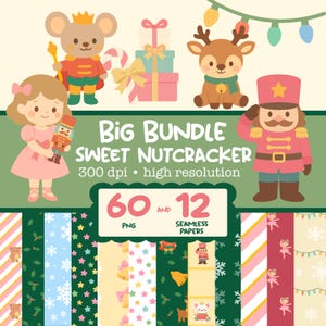 Puede incluir: Un paquete de arte digital con ilustraciones navideñas. La imagen incluye un rey ratón, un reno, un soldado cascanueces y una niña con un cascanueces. El texto dice "Big Bundle Sweet Nutcracker" con "60 PNG" y "12 Seamless Papers".