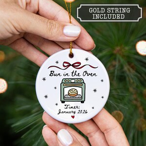 Bun in the Oven Ornament 2025 Personalized Pregnancy Announcement Ornament Month Year Christmas Ornament Mom to Be Gift Expecting Parents Green Oven