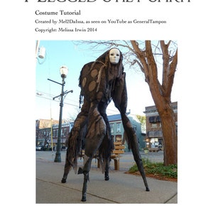 4 Legged Stilt Spirit Halloween Costume Tutorial As Seen on YouTube Immediate download image 1