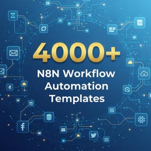 Könnte beinhalten: Digitalgrafik auf blauem Hintergrund mit dem Text "4000+" in Gold. Darunter steht der Text "N8N Workflow Automation Templates" in Weiß. Das Bild ist mit verschiedenen digitalen Symbolen und Linien verziert, was auf ein Technologie- oder Softwarethema hindeutet.