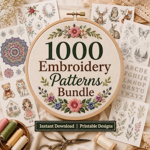 May include: An embroidery hoop containing fabric with the text 1000 Embroidery Patterns Bundle, surrounded by floral embroidery and various printed pattern sheets featuring animals, flowers, mandalas, and an alphabet, with thread spools and scissors.