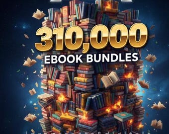310,000+ eBooks Mega Bundle | Digital Books Library, PDF eBook Collection, Instant Download Reading Bundle