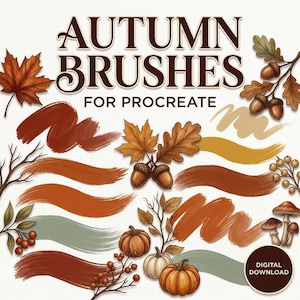 Könnte beinhalten: Digitales Grafikdesign-Asset mit dem Titel AUTUMN BRUSHES FOR PROCREATE, das verschiedene herbstliche Illustrationen wie Ahornblätter, Eichenblätter, Eicheln, Kürbisse, Pilze, Beeren und kahle Zweige sowie mehrere strukturierte Pinselstriche zeigt.