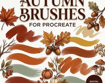 Könnte beinhalten: Digitales Grafikdesign-Asset mit dem Titel AUTUMN BRUSHES FOR PROCREATE, das verschiedene herbstliche Illustrationen wie Ahornblätter, Eichenblätter, Eicheln, Kürbisse, Pilze, Beeren und kahle Zweige sowie mehrere strukturierte Pinselstriche zeigt.