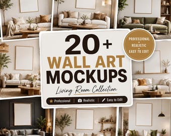Könnte beinhalten: Eine digitale Sammlung von über 20 Wandkunst-Mockups mit verschiedenen Wohnzimmerszenen, leeren Bilderrahmen über Sofas, hölzernen Couchtischen und dekorativen Pflanzen, präsentiert mit dem Text professionell, realistisch und einfach zu bearbeiten.