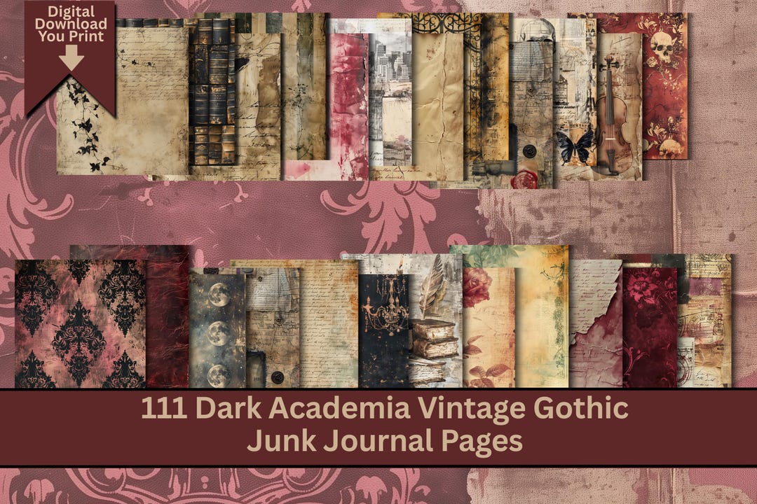 Dark Academia Junk Journal Kit: 111 Printable Gothic Ephemera Pages ...