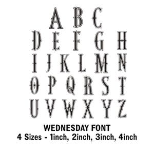 May include: A complete alphabet in a black, vintage-style font, with each letter outlined in black. The text "WEDNESDAY FONT" is below the alphabet, along with size options: 1 inch, 2 inches, 3 inches, and 4 inches.
