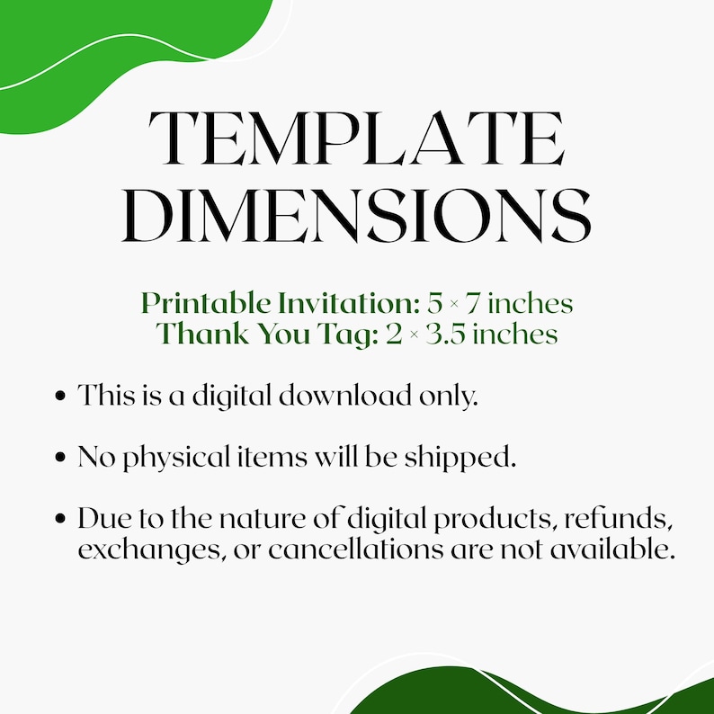 Op de afbeelding: Witte achtergrond met groene accenten en de tekst "TEMPLATE DIMENSIONS". Afmetingen van de afdrukbare uitnodiging zijn 12,7 x 17,8 cm, en de afmetingen van de bedankkaart zijn 5,1 x 8,9 cm. Alleen digitale download.