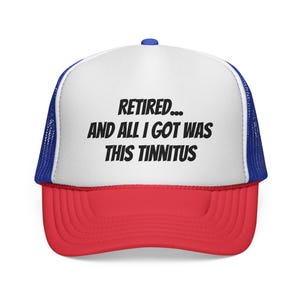 Humorous Trucker Cap, Funny Retirement Gift, Cap for Retirees, Adjustable Baseball Hat, Gift for Dad, Unique Trucker Hats