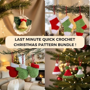 May include: A collage of handmade crochet Christmas ornaments. The ornaments include a bell, stockings, mittens, and Santa hats, all in festive red, green, and white colors. The text "LAST MINUTE QUICK CROCHET CHRISTMAS PATTERN BUNDLE!" is displayed.