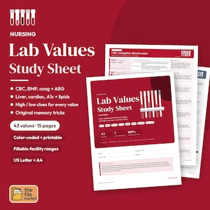 May include: A nursing lab values study sheet set featuring multiple pages with white backgrounds and dark red headers. The text includes "Nursing Lab Values Study Sheet," "CBC, BMP, coag + ABG," "43 values," and "15 pages." Graphics of test tubes are present.