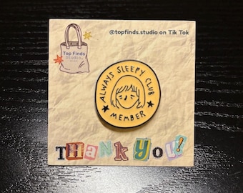 Pin esmaltado de miembro del Club Siempre Dormilón: Pin de solapa sarcástico