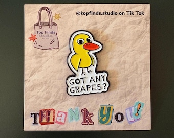 ¿Tienes uvas? Pin de esmalte duro, pin de solapa de pato del puesto de limonada