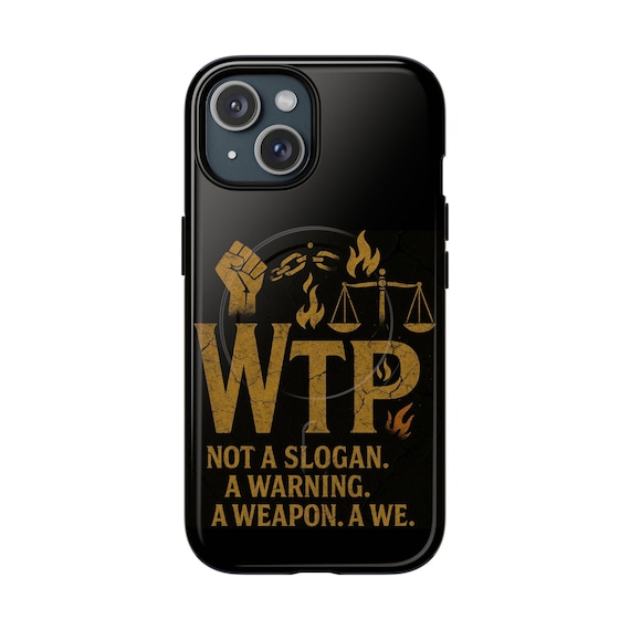Empowering Tough Magnetic Phone Cases - Bold WTP Design