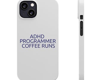 Midnight ADHD Programmer Phone Case - Modern Developer Occasion Gift