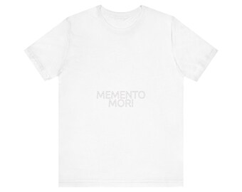 Memento Mori Dark Academia Shirt - Stoic Philosophy Tee Shirt - Aesthetic MEMENTO MORI Gift