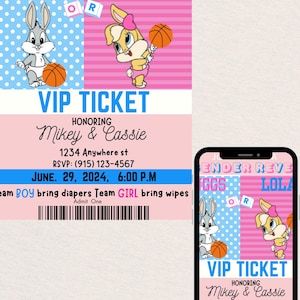 May include: A gender reveal VIP ticket featuring Bugs Bunny and Lola Bunny with basketballs. The ticket is pink and blue with the text "Join us for a Gender Reveal" and event details for Mikey & Cassie.