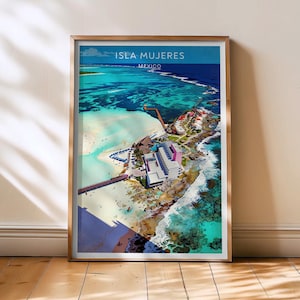 May include: A framed travel poster of Isla Mujeres, Mexico, featuring a vibrant aerial view of the island's turquoise waters, white sandy beaches, and a resort. The poster has the text "ISLA MUJERES MEXICO" at the top.