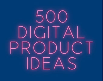 500 Digital Planner & Template Ideas | Etsy Bestselling Product Inspiration Guide (Digital Download)