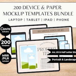 May include: A digital mockup bundle showcasing various devices and paper templates. The image presents mockups of a laptop, tablet, iPad, and phone. Text includes "200 Device & Paper Mockup Templates Bundle", "Canva Editable", and "Portrait & Landscape".
