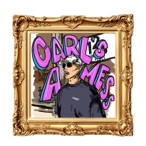 May include: An illustration of a person wearing sunglasses and a hat, framed in a gold ornate frame. The artwork features the text "Carl's Ames" in pink and blue graffiti style. The person is wearing a dark blue shirt with the word "LOVERBOY" on it.