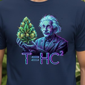 Einstein Holding Cannabis Nugget T-shirt | Science Weed Stoner-T-shirt
