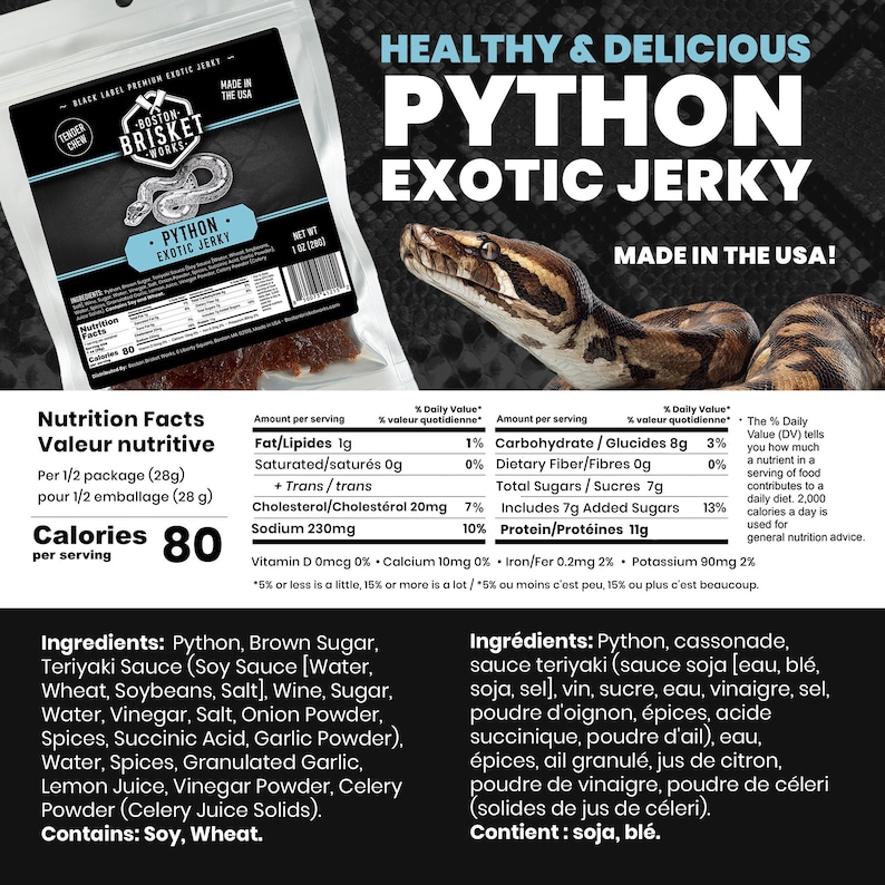 Peut inclure: Sachet de jerky exotique au python, une collation saine et d&eacute;licieuse fabriqu&eacute;e aux &Eacute;tats-Unis. L'emballage pr&eacute;sente une illustration de serpent et des informations nutritionnelles, dont 80 calories par portion.