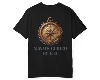The Divine Axis Navigator Tee Always Guided By God T-shirt | Spiritual Faith Tee