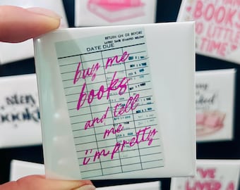 Buy Me Books | Tell Me I'm Pretty | Library Card Magnet | Bookish Gift