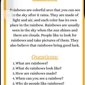 May include: A white and yellow educational graphic about rainbows. The text includes a definition of rainbows, how they are made, and questions about rainbows. The graphic is framed with a yellow border.