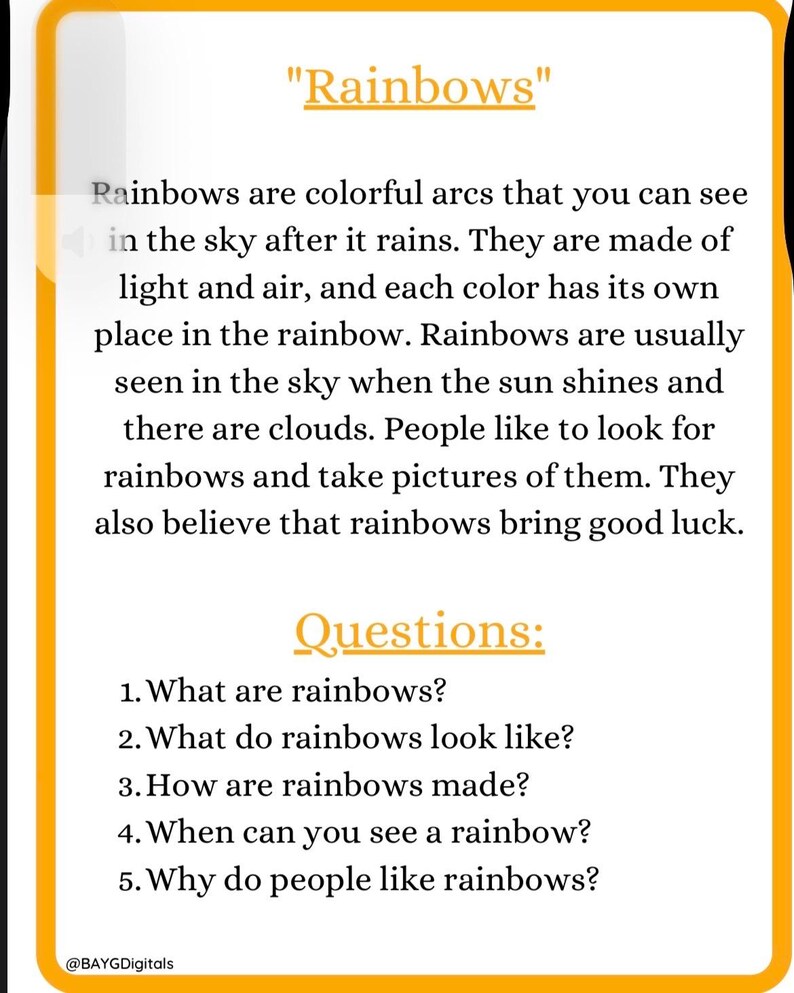 May include: A white and yellow educational graphic about rainbows. The text includes a definition of rainbows, how they are made, and questions about rainbows. The graphic is framed with a yellow border.