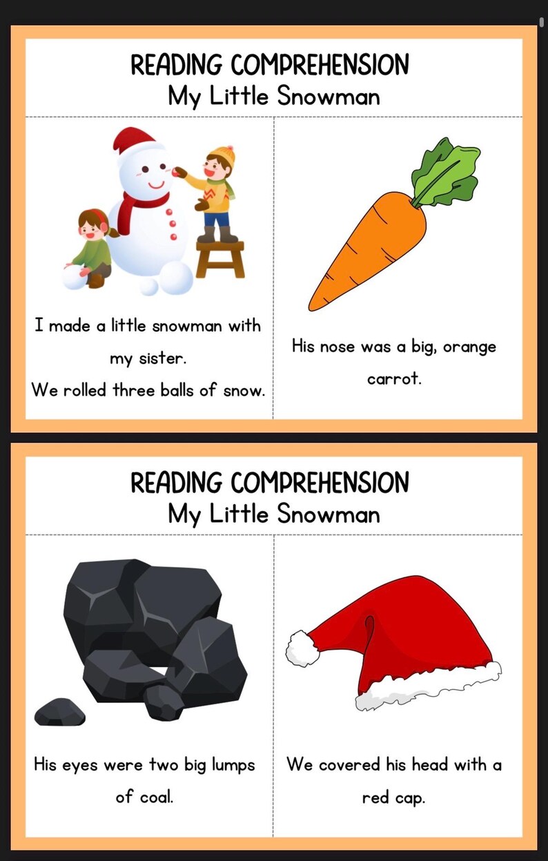 May include: Educational reading comprehension worksheet titled "My Little Snowman." The worksheet features illustrations of a snowman, a carrot, coal, and a red cap, with accompanying sentences for reading practice.