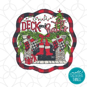Deck the Halls Christmas Design | PNG File, Sublimation Design, Digital Download, T-shirt Design