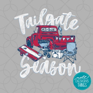 Tailgate Season | PNG File, Sublimation Design, Digital Download, T-shirt Design