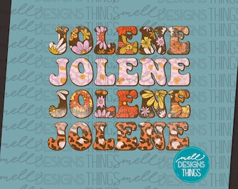 May include: Four stacked images of the word "Jolene" in a retro style. Each image features a different pattern, including floral, paisley, and leopard print. The word "Jolene" is in a bold, colorful font.