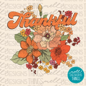 Thankful Fall Floral Graphic | T-Shirt Sublimation Design (Digital Download)