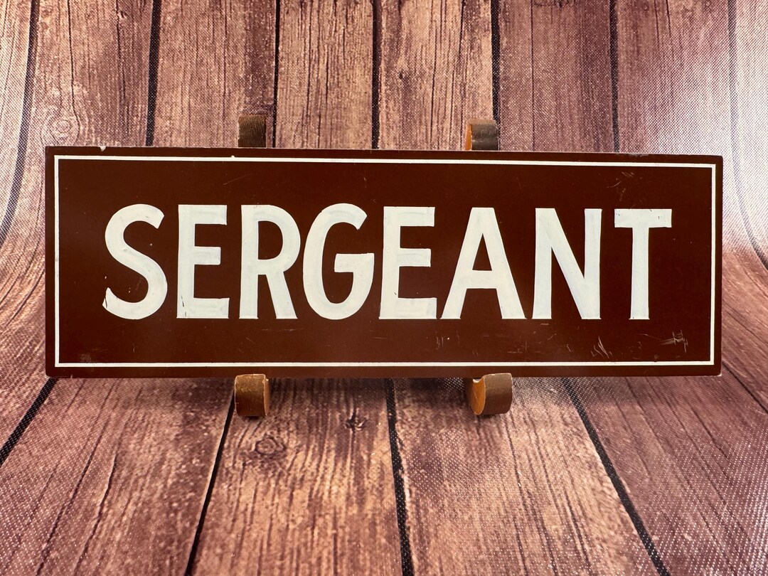 Senior Sergeant Sign Vintage Metal SERGEANT Wall Sign - 12