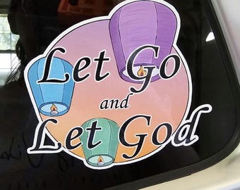 Sticker inspiré chrétien | Let Go and Let God Vinyl imperméable résistant aux UV