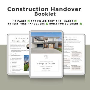 May include: Three digital tablets displaying a construction handover booklet. The booklet showcases a modern house exterior, checklists, and the text "Construction Handover Booklet." Additional text includes "15 Pages," "Pre Filled Text and Images," and "Built for Builders."